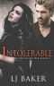 [Bound Together 05] • Intolerable (Bound Together Book 5)